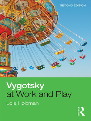 cover image of Vygotsky at Work and Play